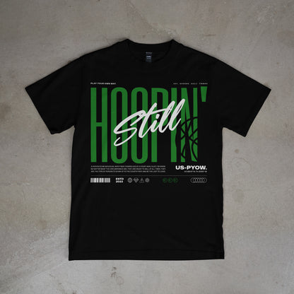 PYOW "Still Hoopin'" Tee
