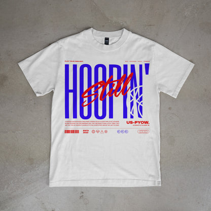 PYOW "Still Hoopin'" Tee